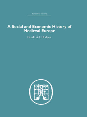 cover image of A Social and Economic History of Medieval Europe